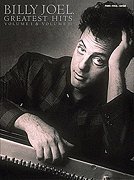 Billy Joel - Greatest Hits, Volumes 1 and 2 - Piano/Vocal/Guitar Artist Songbook