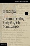Communicating early English manuscripts