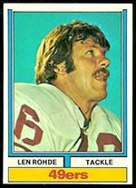 1974 Topps Regular (Football) Card# 98 Len Rohde of the San Francisco 49ers Ex Condition