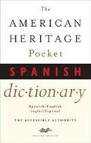 The American Heritage Pocket Spanish Dictionary: Spanish/English - English/Spanish