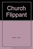 The church flippant : cartoons on an ecclesiastical theme