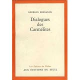 Dialogues des carmelitespar Bernanos Georges