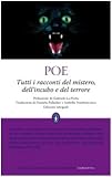 Tutti i racconti del mistero, dell'incubo e del terrore. Ediz. integrale (Grandi tascabili economici)