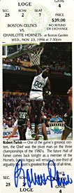 Robert Parish Autographed / Signed Boston Celtic Ticket