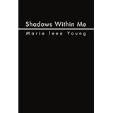 shadows within me
