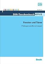 Fenster und Türen, Prüfungen und Berechnungen