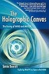 The Holographic Canvas