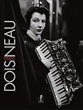 Robert Doisneau. Paris
