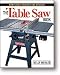 THE TABLE SAW BOOK (2nd Ed.) - By Kelly Mehler