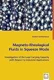 Magneto-Rheological Fluids in Squeeze Mode