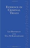 Evidence in criminal trials