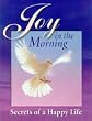 Joy in the Morning [Paperback]