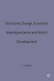 Structural change, economic interdependence and world development : proceedings of the Seventh World Congress of the International Economic Association, Madrid, Spain. Vol.1, Basic issues
