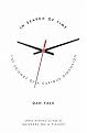 In Search of Time (The Science of a Curious Dimension) (Hardcover)