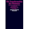 Die Transformation des Humanen: Beitr�ge zur Kulturgeschichte der Kybernetik (suhrkamp taschenbuch wissenschaft)
