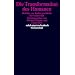 Die Transformation des Humanen: Beitr�ge zur Kulturgeschichte der Kybernetik (suhrkamp taschenbuch wissenschaft)