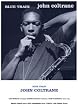 JOHN COLTRANE - BLUE TRAIN - JAZZ - NEW POSTER - 24x36 Poster
