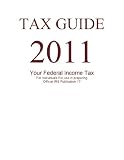 Federal Income Tax for Individuals 2011 Searchable PDF (IRS Publication 17)