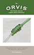 The Orvis Vest Pocket Guide to Leaders, Knots, and Tippets: A Detailed Field Guide to Leader Construction, Fly-Fishing Knots, Tippets and more