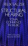 Alfred Publishing 06-222756 Structural Hearing: Tonal Coherence in Music