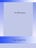 The Fifth Queen