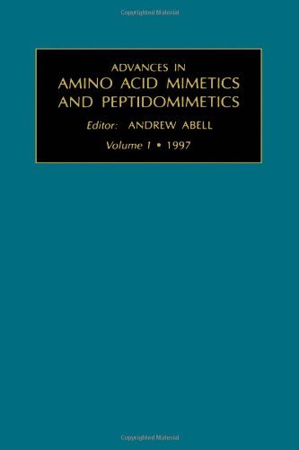 Advances in Amino Acid Mimetics and Peptidomimetics, Volume 1, Volume 1 On Sale