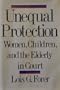 Unequal Protection: Women, Children, and the Elderly in Court