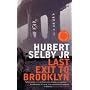 Last Exit to Brooklyn (Bloomsbury Classic Reads)