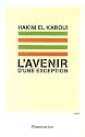 L'avenir d'une exception