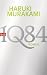 1Q84  (Buch 1, 2): Roman