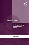 The Hard Sell: An Ethnographic Study of the Direct Selling Industry