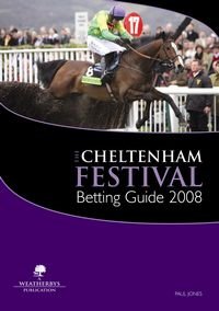 Cheltenham Festival Guide 2008