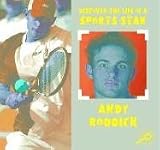 Andy Roddick: Discover the LIfe of a Sports Star II (Armentrout, David, Discover the Life of a Sports Star II)