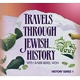 Travels Through Jewish History: From the Second Temple to the Christian Conquest of Spain (Volume 1)