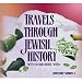 Travels Through Jewish History: From the Second Temple to the Christian Conquest of Spain (Volume 1)