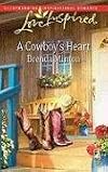 A Cowboy's Heart (The Cowboy Series #2) (Love Inspired #481)