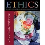 Ethics: Theory and Contemporary Issues, Fifth Edition