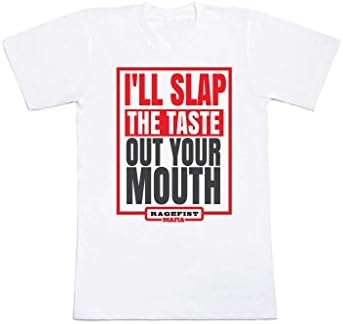 SLAP THE TASTE OUT YOUR MOUTH Unisex Tee Shirts Funny Tee Graphic Cotton Poly Awesome Shirt (Small)