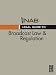 NAB Legal Guide to Broadcast Law and Regulation, Fourth Edition