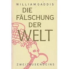 Die F�lschung der Welt