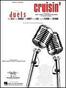 Cruisin' (from the Walt Disney movie Duets) (Huey Lewis & Gwyneth Paltrow)