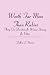 Worth Far More Than Rubies: Thirty-One Devotions for Women Striving for Virtue