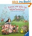 Komm, wir gehn ins M�rchenland