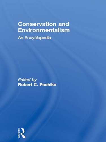 Conservation and Environmentalism: An Encyclopedia On Sale
