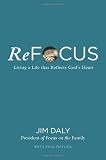ReFocus: Living a Life that Reflects God's Heart Image of ReFocus: Living a Life that Reflects God's Heart