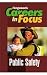 Public Safety (Ferguson's Careers in Focus)