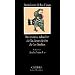 Brevisima relacion de la destruccion de las Indias (COLECCION LETRAS HISPANICAS) (Spanish Edition)