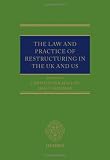 The Law and Practice of Restructuring in the UK and US (0)