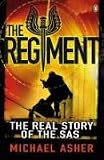 The Regiment: The Real Story of the SAS