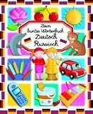Dein buntes Wörterbuch Deutsch / Russisch
